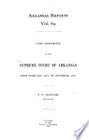 Reports of Cases at Law and in Equity Argued and Determined in the Supreme Court of the State of Arkansas