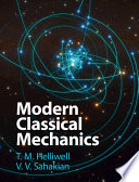 Modern Classical Mechanics