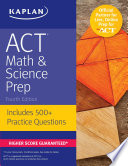 ACT Math & Science Prep: Includes 500+ Practice Questions