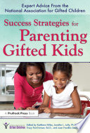 Success Strategies for Parenting Gifted Kids