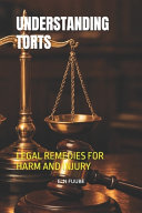 Understanding Torts