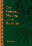 The Universal Meaning of the Kabbalah