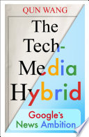 The Tech-Media Hybrid