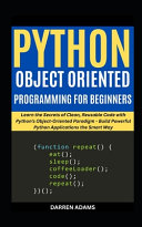 Python Object Oriented Programming for Beginners