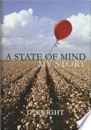 A State of Mind, My Story