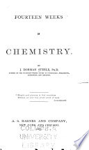Fourteen Weeks in Chemistry
