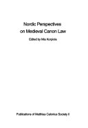 Nordic Perspectives on Medieval Canon Law