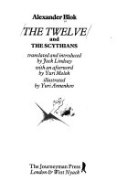 The Twelve ; And, The Scythians