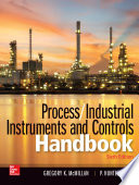 Process / Industrial Instruments and Controls Handbook, Sixth Edition