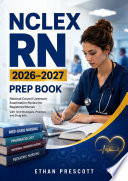 NCLEX RN 2026–2027 Prep Book