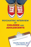 Psychiatric Interview of Children and Adolescents
