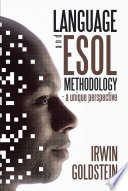 Language and ESOL Methodology- a unique perspective