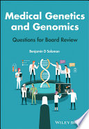 Medical Genetics and Genomics
