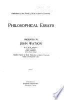 Philosophical Essays Presented to John Watson