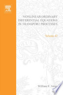Nonlinear Ordinary Differential Equations in Transport Processes