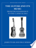 The Guitar and Its Music