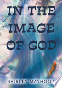 In the Image of God