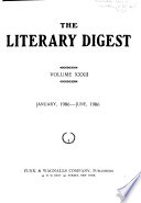 Literary Digest: a Repository of Contemporaneous Thought and Research as Presented in the Periodical Literature of the World