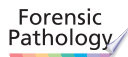 Forensic Pathology