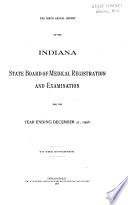 Annual report of the Indiana State Board of Medical Registration and Examination. 1906