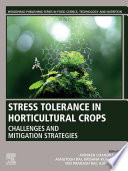 Stress Tolerance in Horticultural Crops