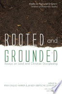 Rooted and Grounded