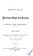 A Treatise of the Law Relative to Merchant Ships and Seamen