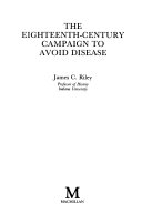 The Eighteenth-century Campaign to Avoid Disease