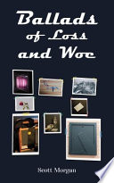 Ballads of Loss and Woe