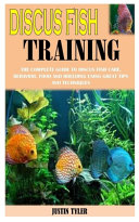Discus Fish Training