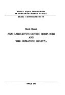 Ann Radcliffe's Gothic Romances and the Romantic and the Romantic Revival
