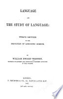 Language, and the Study of Language