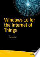 Windows 10 for the Internet of Things