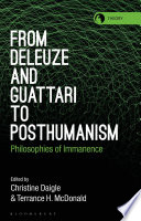 From Deleuze and Guattari to Posthumanism