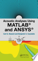 Acoustic Analyses Using Matlab and Ansys