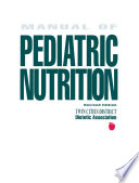 Manual of Pediatric Nutrition