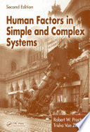 Human Factors in Simple and Complex Systems, Second Edition