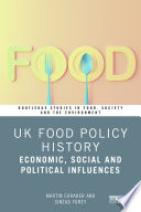 UK Food Policy History