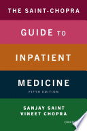 The Saint-Chopra Guide to Inpatient Medicine