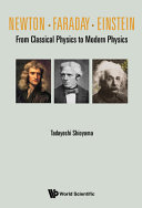 Newton, Faraday, Einstein