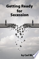 Getting Ready for Secession