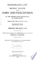 Monthly Bulletin of the Dairy and Food Division of the Pennsylvania Department of Agriculture