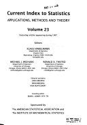 Current Index to Statistics, Applications, Methods and Theory