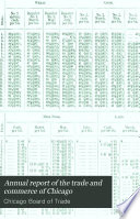 Annual Report of the Trade and Commerce of Chicago
