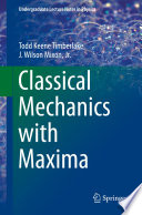 Classical Mechanics with Maxima