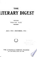 Literary Digest: a Repository of Contemporaneous Thought and Research as Presented in the Periodical Literature of the World