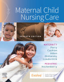 Maternal Child Nursing Care - E-Book