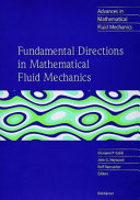 Fundamental Directions in Mathematical Fluid Mechanics
