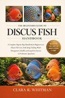 The Beginner's Guide to Discus Fish