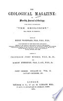 The Geological Magazine Or Monthly Journal of Geology